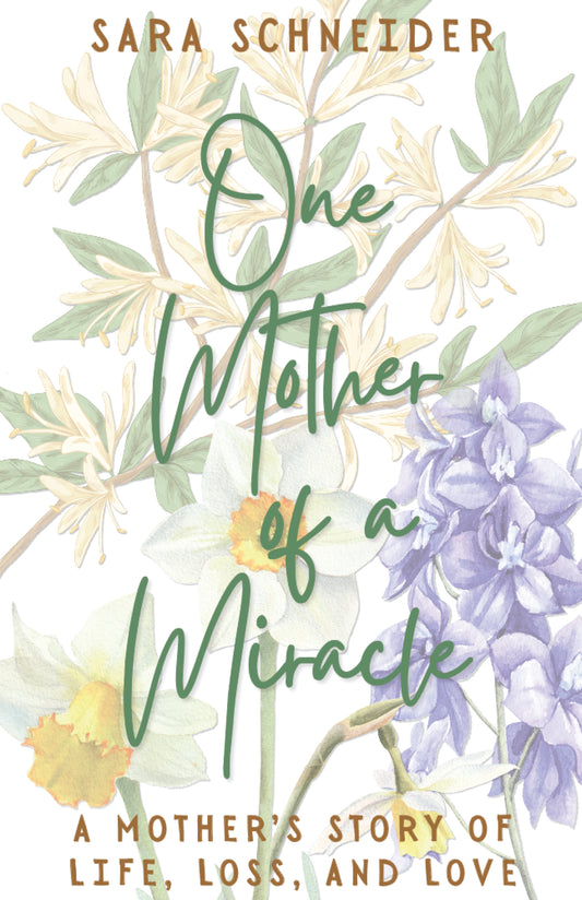 One Mother of a Miracle - Softcover